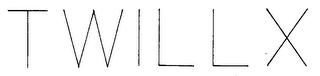 TWILLX