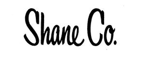 SHANE CO.