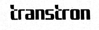 TRANSTRON