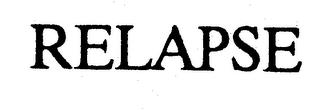 RELAPSE