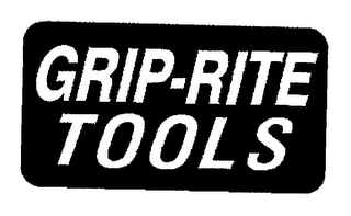 GRIP-RITE TOOLS