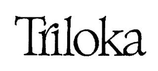 TRILOKA