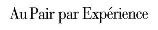 AU PAIR PAR EXPERIENCE