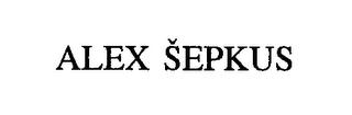 ALEX ¿EPKUS