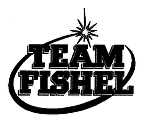 TEAM FISHEL