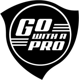 GO WITH A PRO