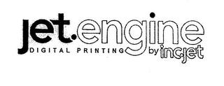 JET.ENGINE DIGITAL PRINTING BY INC.JET