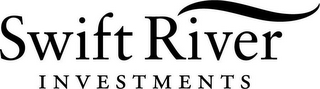SWIFT RIVER INVESTMENTS