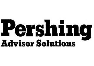 PERSHING ADVISOR SOLUTIONS