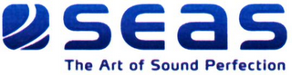 SEAS THE ART OF SOUND PERFECTION