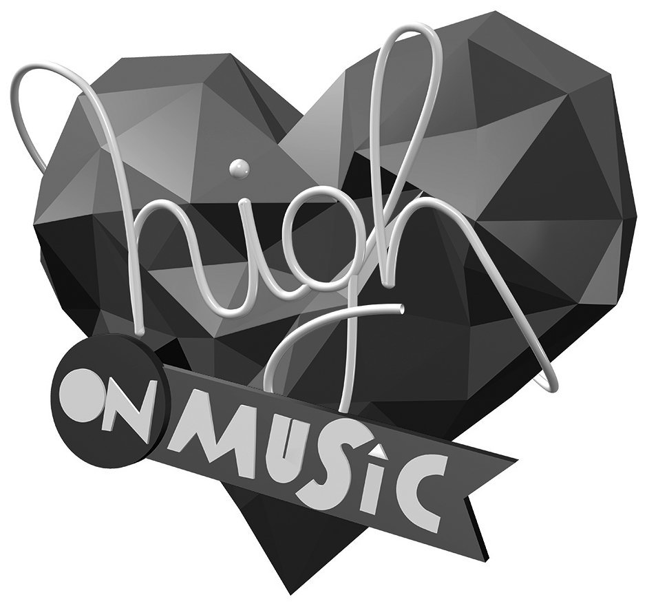 HIGH ON MUSIC