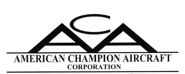 ACA AMERICAN CHAMPION AIRCRAFT CORPORATION