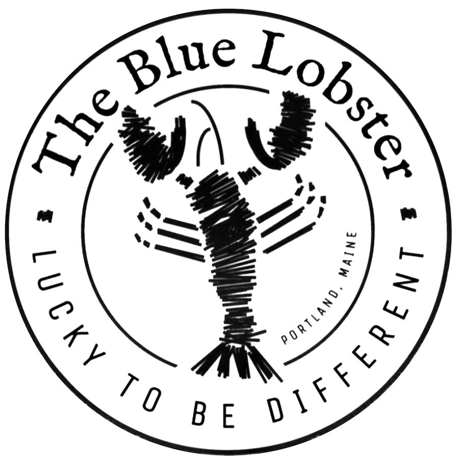 THE BLUE LOBSTER ·LUCKY TO BE DIFFERENT· PORTLAND, MAINE
