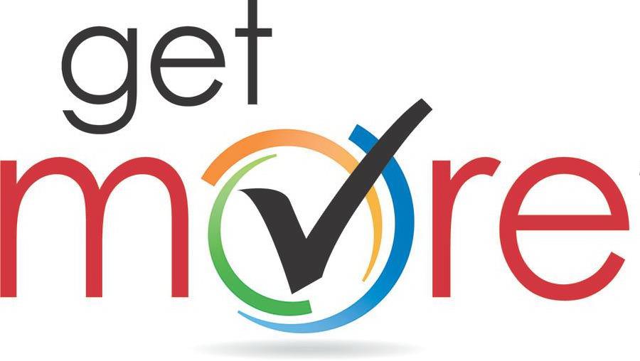 GET MORE