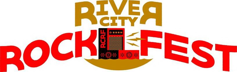 RIVER CITY ROCK RCRF FEST