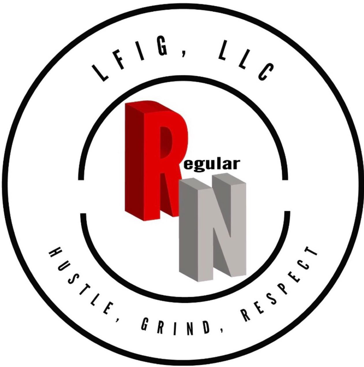 LFIG, LLC REGULAR N HUSTLE, GRIND, RESPECT