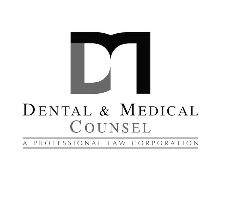 DM DENTAL & MEDICAL COUNSEL A PROFESSIONAL LAW CORPORATION