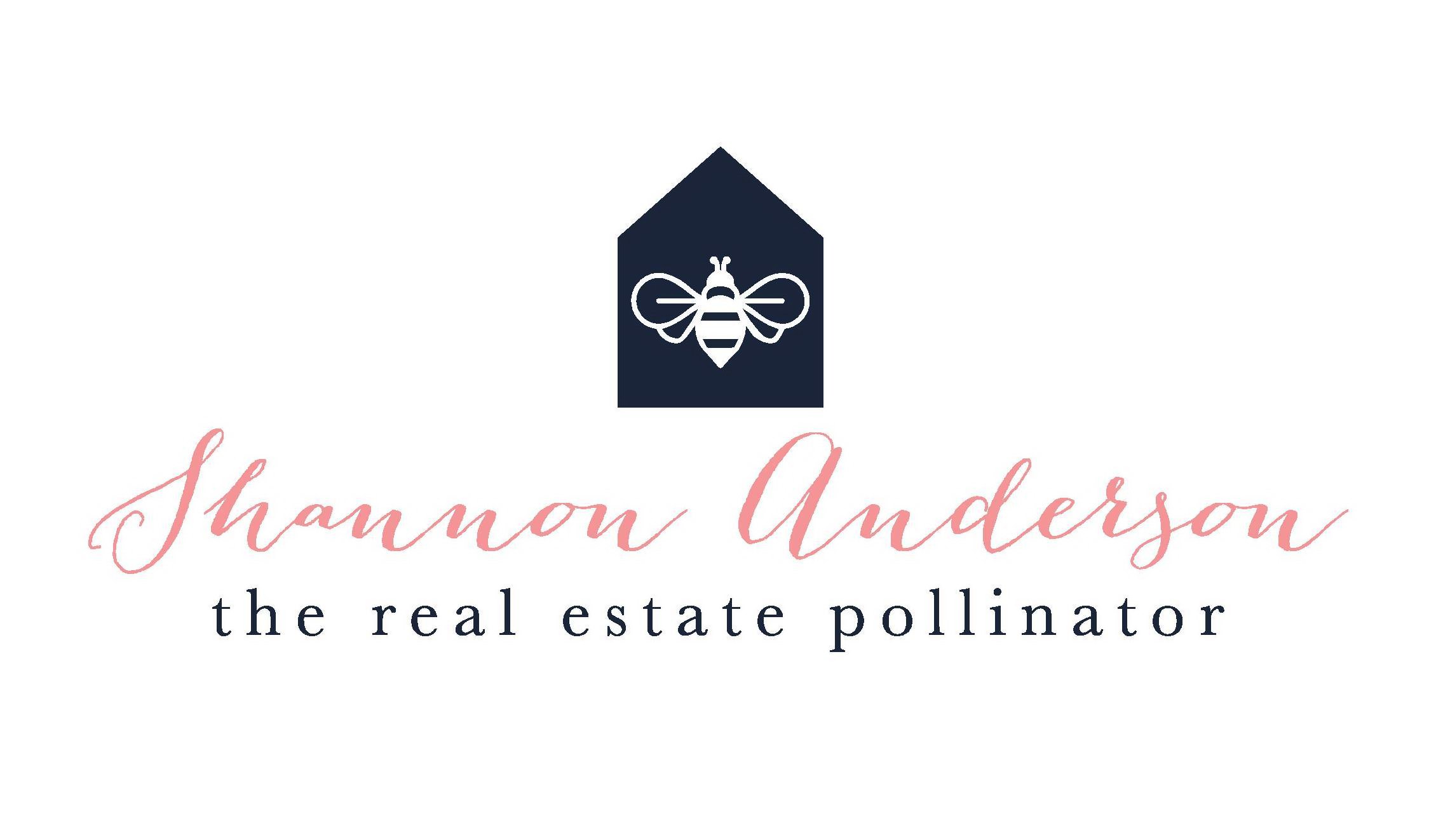 SHANNON ANDERSON THE REAL ESTATE POLLINATOR