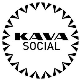 KAVA SOCIAL