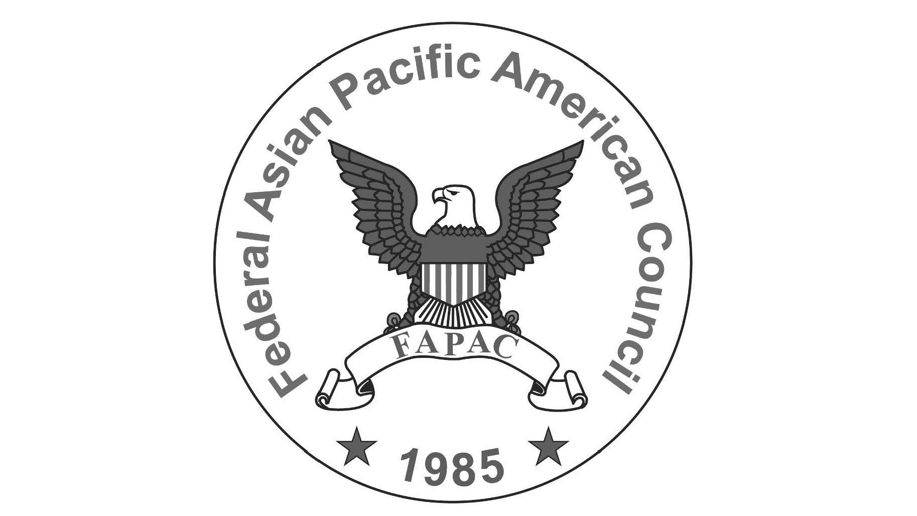 FEDERAL ASIAN PACIFIC AMERICAN COUNCIL FAPAC 1985