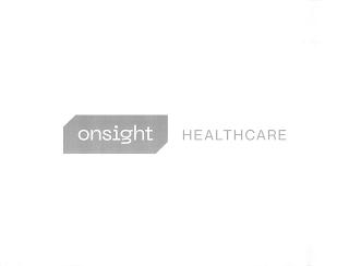 ONSIGHT HEALTHCARE
