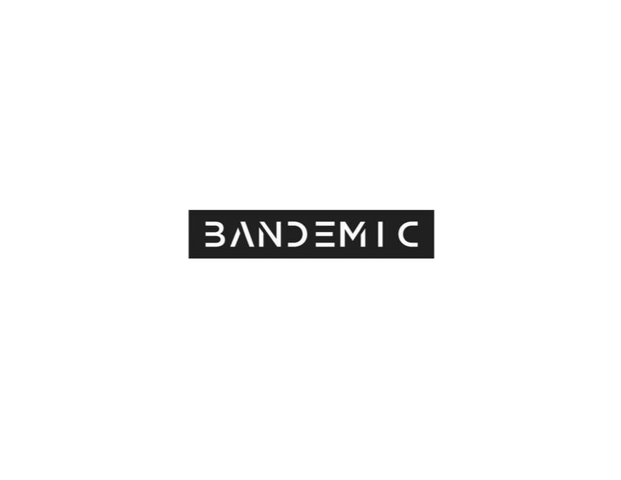 BANDEMIC