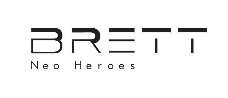 BRETT NEO HEROES
