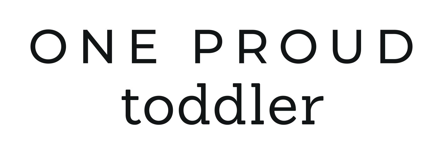 ONE PROUD TODDLER