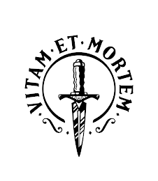 VITAM ET MORTEM