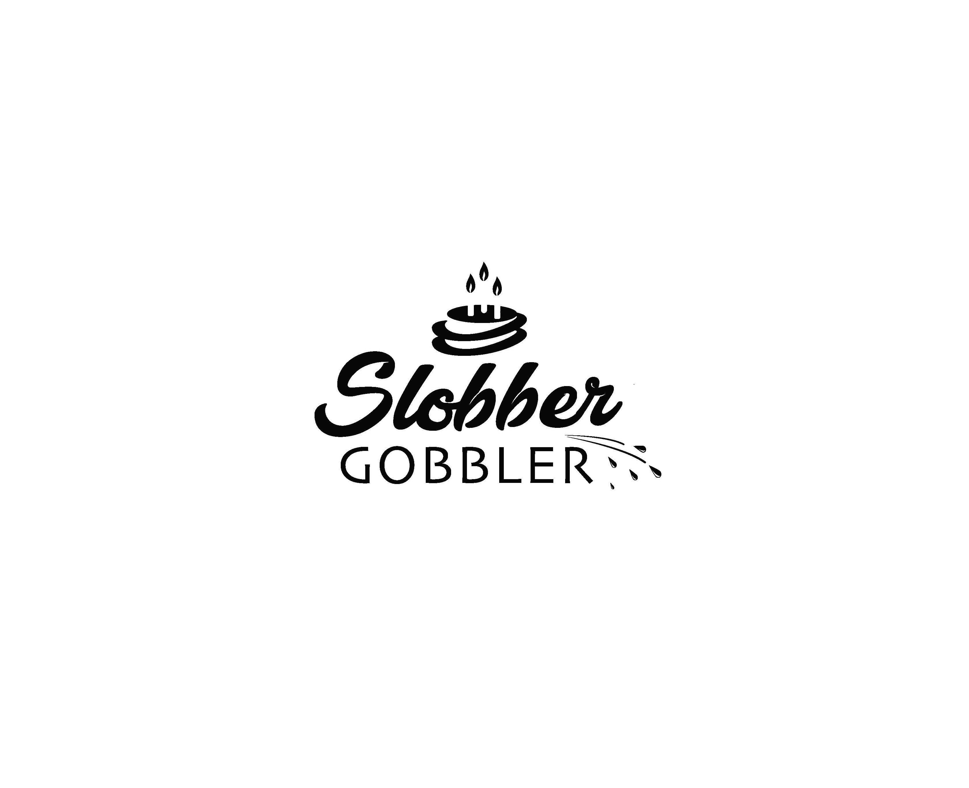 SLOBBER GOBBLER