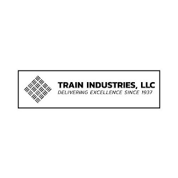 TRAIN INDUSTRIES, LLC DELIVERING EXCELLENCE SINCE 1937