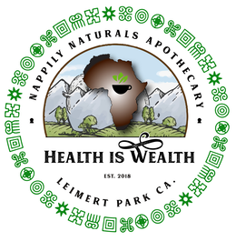NAPPILY NATURALS APOTHECARY HEALTH IS WEALTH EST. 2018 LEIMERT PARK CA.